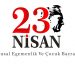 23 Nisan Kutlu Olsun
