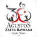 Zafer Bayramımız Kutlu Olsun